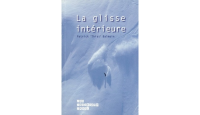 Glisse intérieure (La)