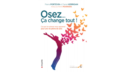 Osez... Ça change tout !