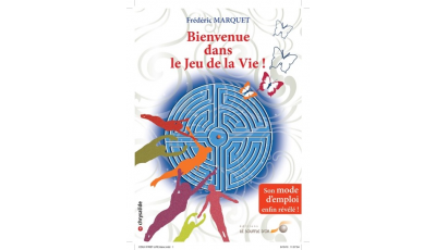 Bienvenue dans le jeu de la vie !