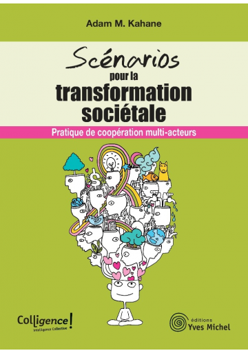 Scénarios pour la transformation sociétale