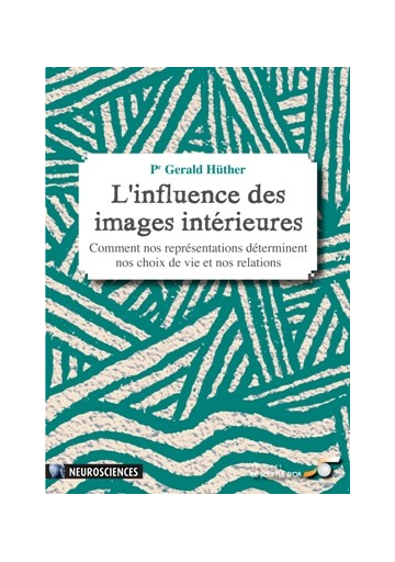 L'influence des images intérieures