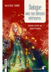 Dialogue avec nos déesses intérieures