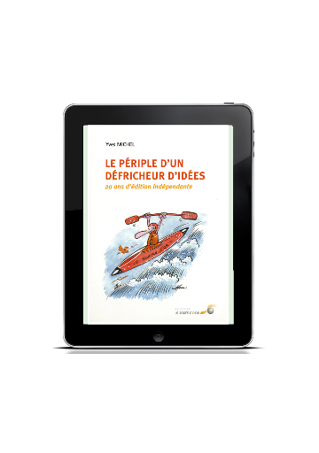 Périple d'un défricheur d'idées (ebook)  GRATUIT !