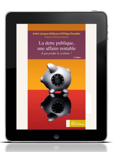 Dette publique, une affaire rentable (La) (ebook)