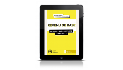 Revenu de base (Le) : un outil pour construire le XXIe siècle (ebook)