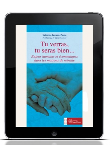 Tu verras, tu seras bien (ebook)