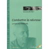 Combattre la névrose