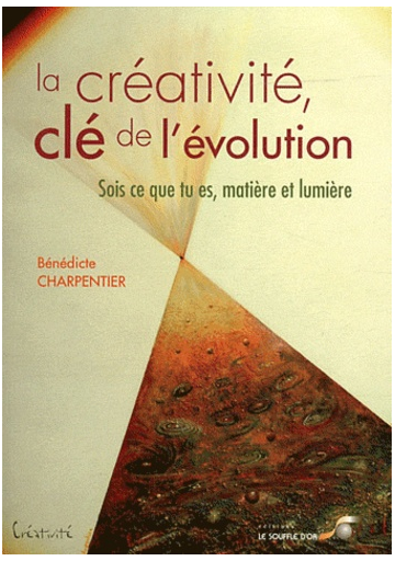 Créativité, clé de l'évolution (La)