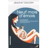 Neuf mois d'émois