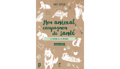 Mon animal, compagnon de santé - 2ème édition