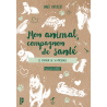 Mon animal, compagnon de santé - 2ème édition