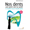 Nos dents, une porte vers la santé