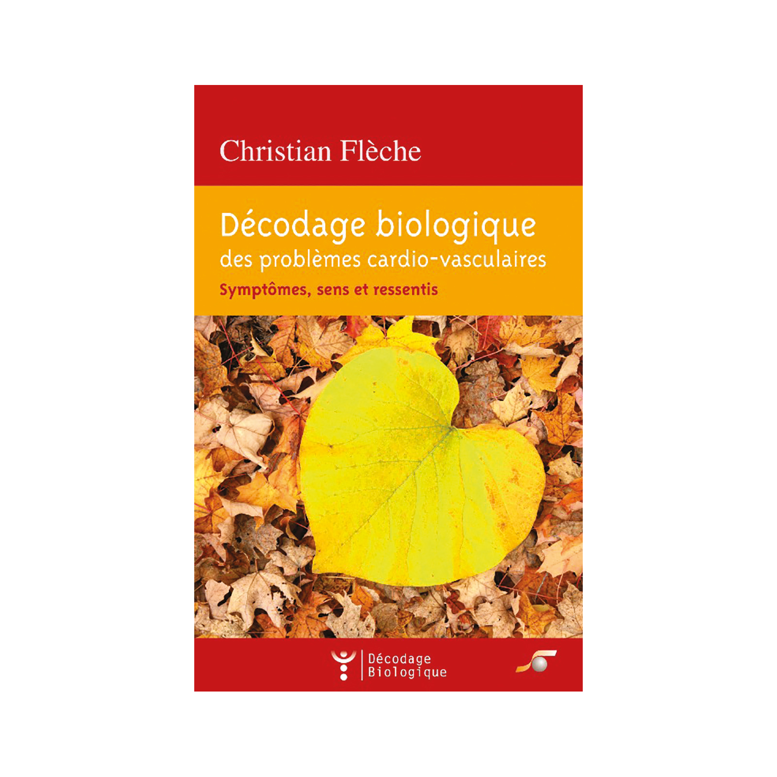 Décodage biologique des problèmes cardio-vasculaires