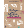 Dialogues avec l'animal et le vivant : écoute et connexion profonde
