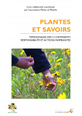 Plantes et savoirs, témoignages des cinq continents - Ebook