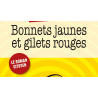 Bonnets jaunes et gilets rouges