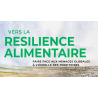 Vers la résilience alimentaire