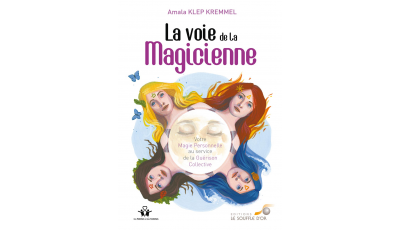 La voie de la magicienne - Amala Klep Kremmel