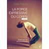 La force expressive du corps (2ème édition)