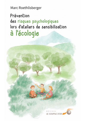 Prévention des risques psychologiques lors d’ateliers de sensibilisation à l’écologie