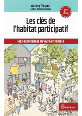 Les clés de l'habitat participatif - 2ème édition 2021