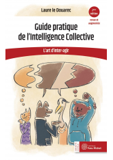 Guide pratique de l’Intelligence Collective