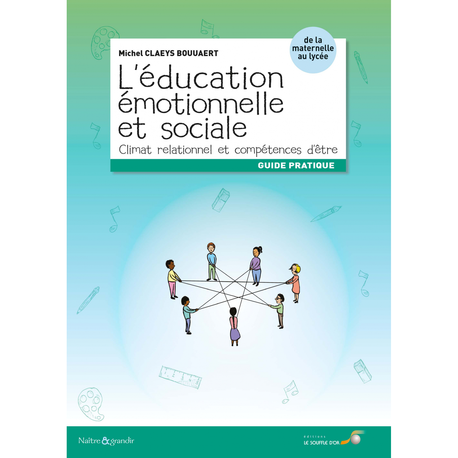 L'éducation émotionnelle et sociale