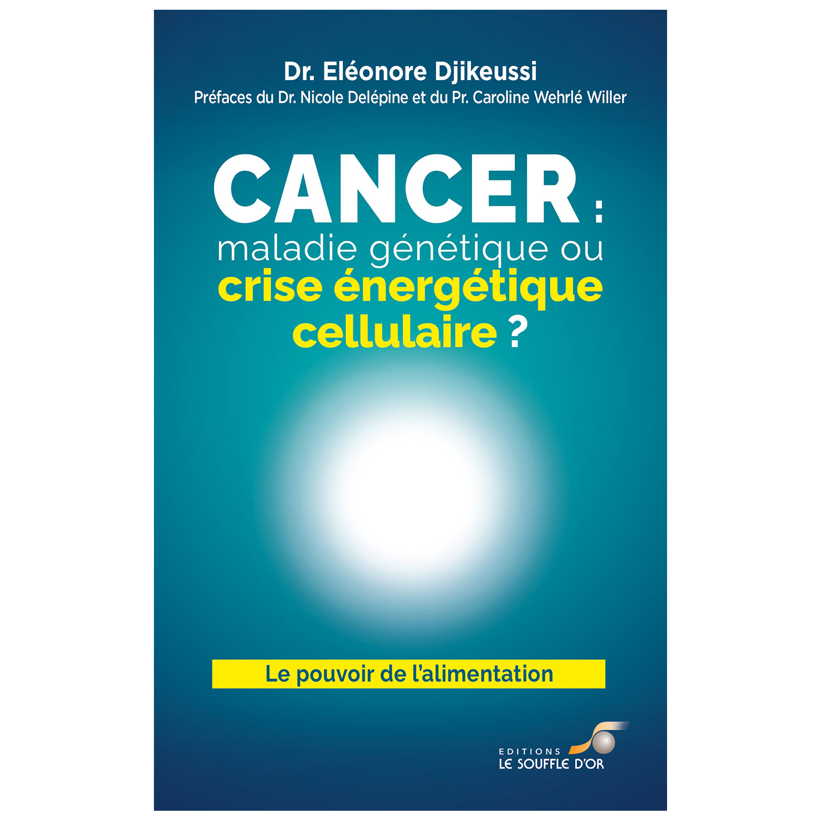 Cancer : maladie génétique ou crise énergétique cellulaire ? | Le Souffle d'Or