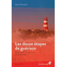 Douze étapes de guérison (Les)