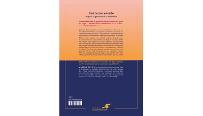 L'attente sacrée : yoga, maternité, naissance