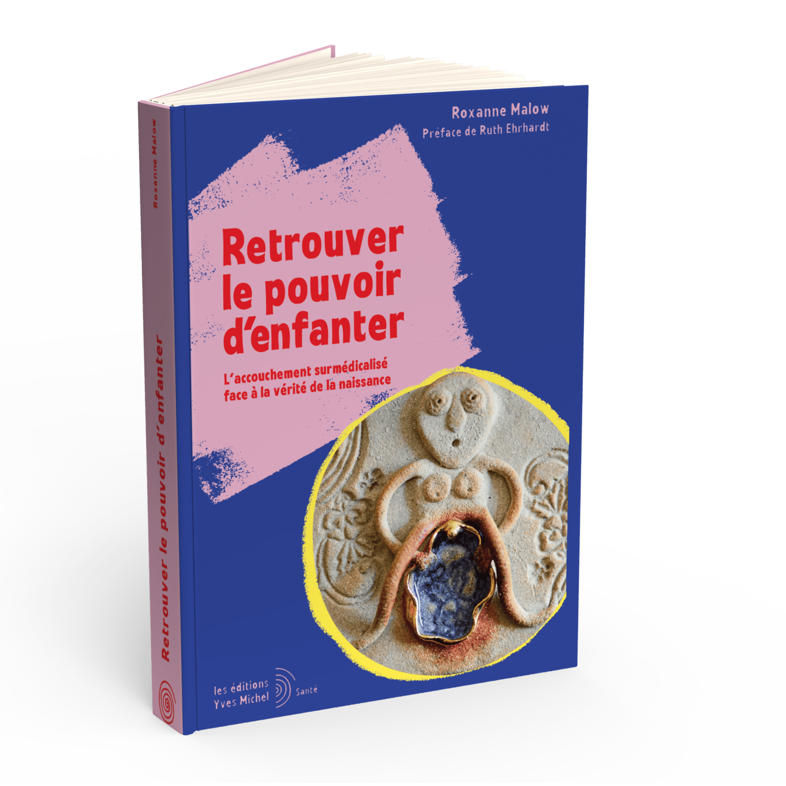 Retrouver le pouvoir d'enfanter