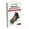 Démocratie... ou mercatocratie ? Ebook