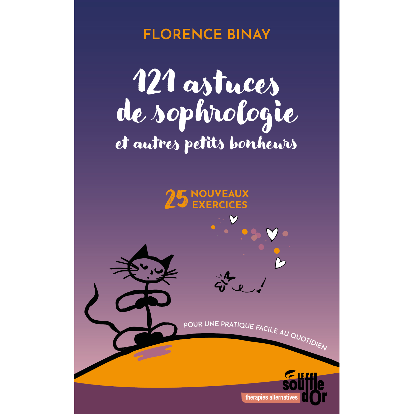 121 Astuces de sophrologie et autres petits bonheurs (ebook)