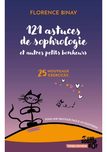 121 Astuces de sophrologie et autres petits bonheurs (ebook)