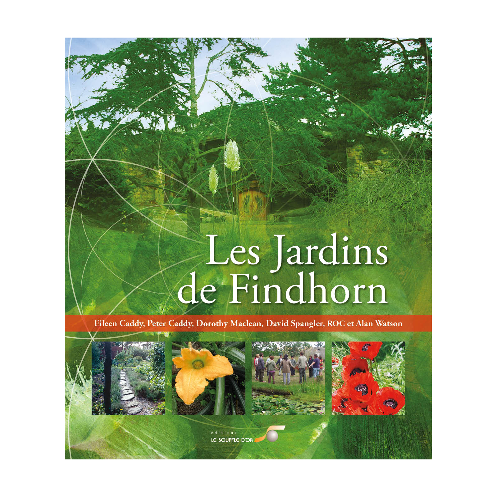 Jardins de Findhorn (Les)