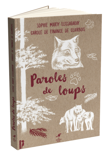 Paroles de loups : contes et messages du grand prédateur