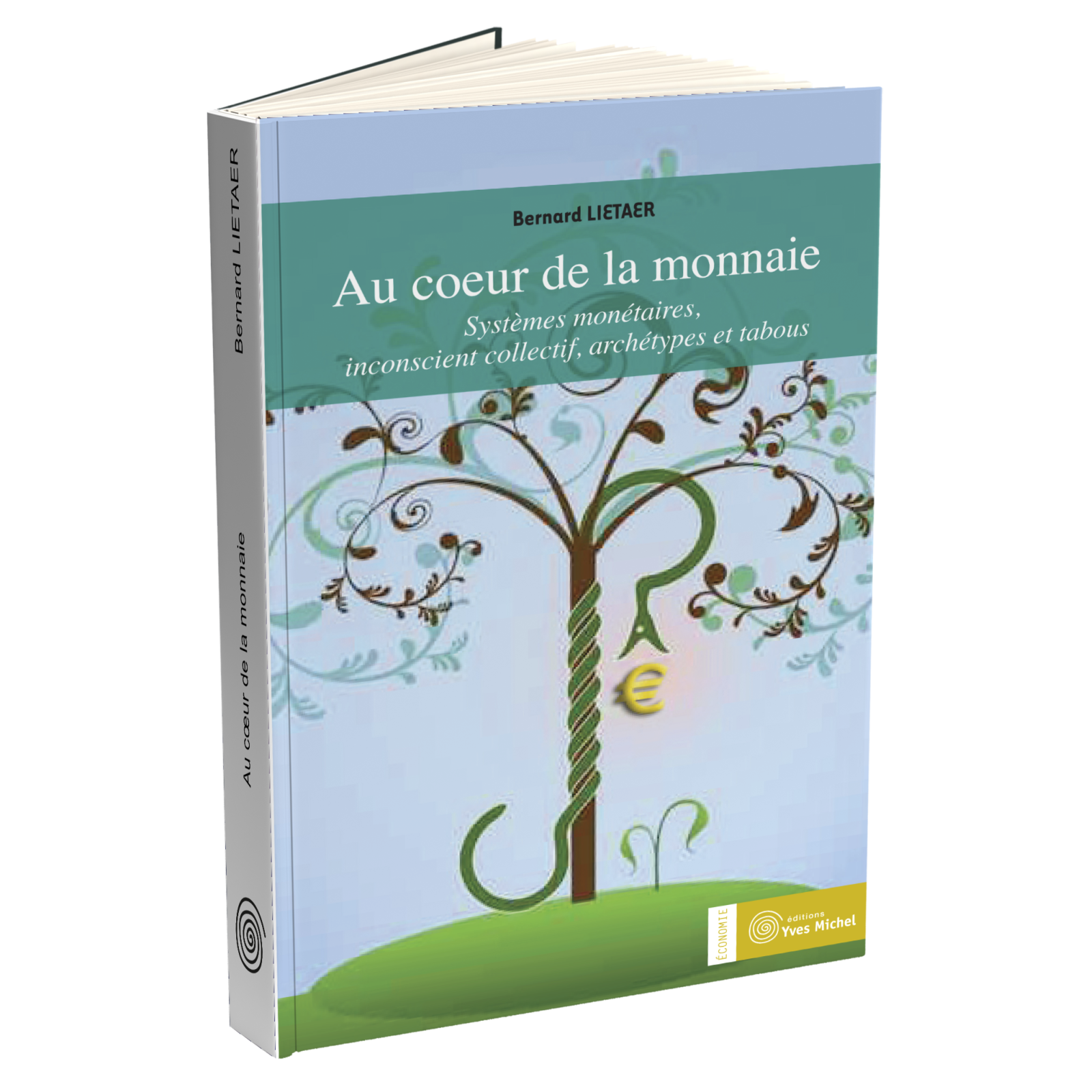 Au coeur de la monnaie