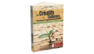 Créatifs Culturels : l’émergence d’une nouvelle conscience (Les)