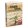 Créatifs Culturels : l’émergence d’une nouvelle conscience (Les)