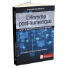 Homme post-numérique (L')