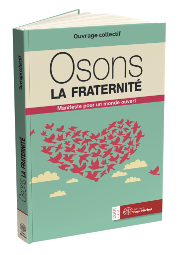Osons la fraternité
