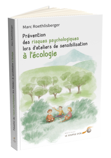 Prévention des risques psychologiques lors d’ateliers de sensibilisation à l’écologie