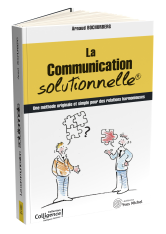 La communication solutionnelle®