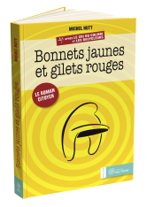 Bonnets jaunes et gilets rouges