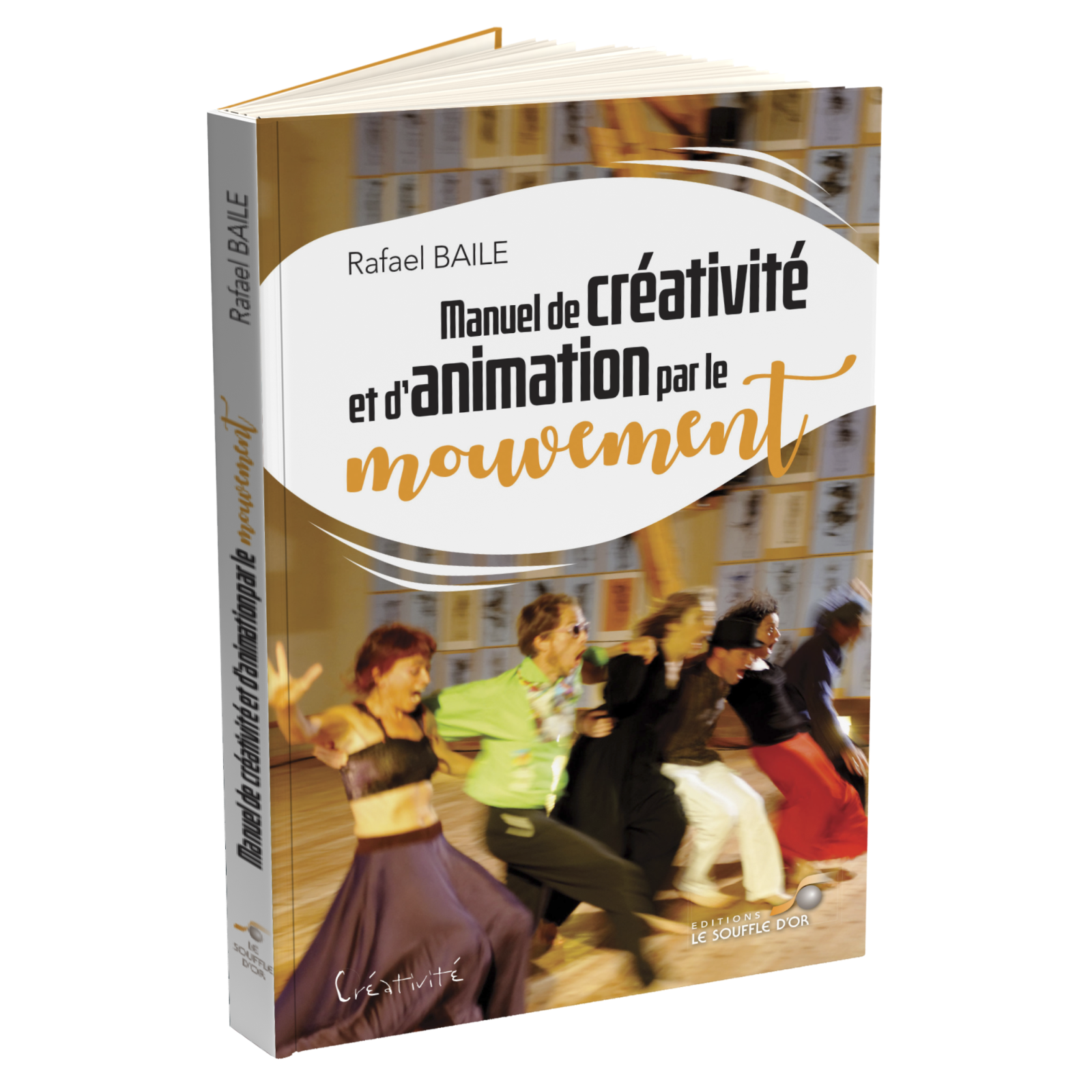 Manuel de créativité et d'animation par le mouvement