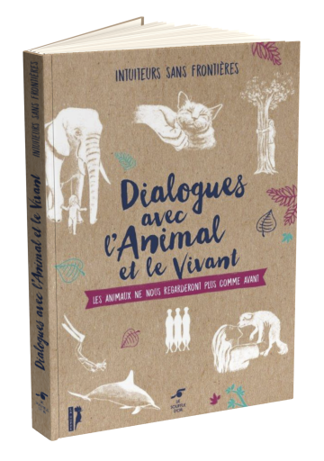 Dialogues avec l'animal et le vivant : écoute et connexion profonde