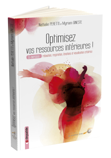 Optimisez vos ressources intérieures