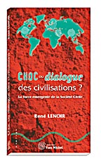 Choc ou dialogue des civilisations ?