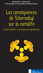 Conséquences de Tchernobyl sur la natalité (Les)