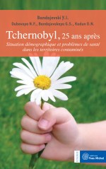 Tchernobyl, 25 ans après